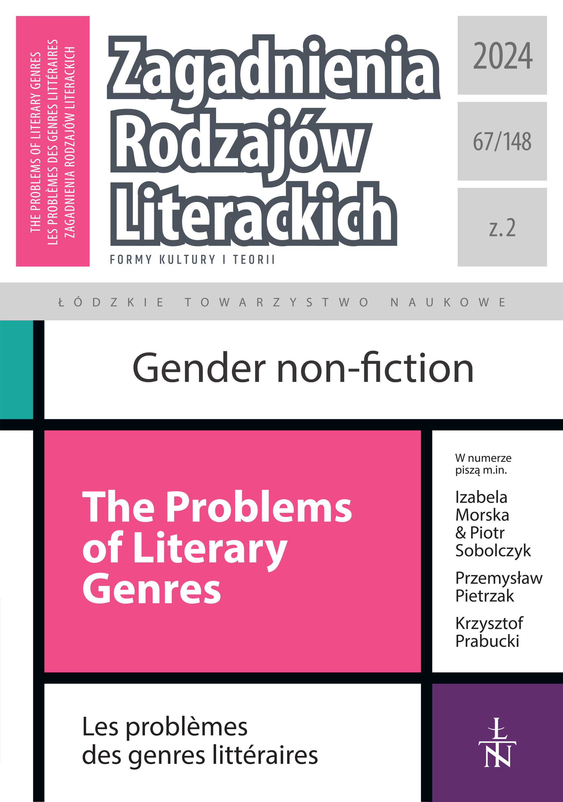 					Pokaż  Tom 67 Nr 2 (2024): Gender non-fiction 
				